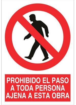 Señal Prohibido El Paso A Toda Persona Ajena A Esta Obra 297x210 Mm